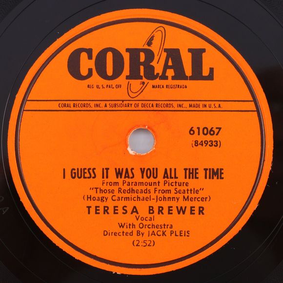 Teresa Brewer – I Guess It Was You All The Time 1953 78 rpm Record Coral – 61067 - Picture 1 of 16